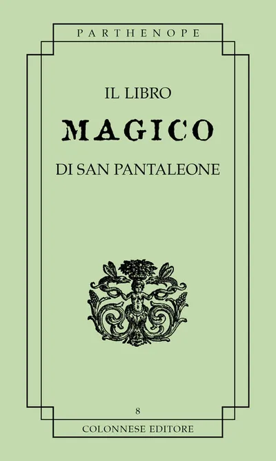 Copertina di Il libro magico di San Pantaleone