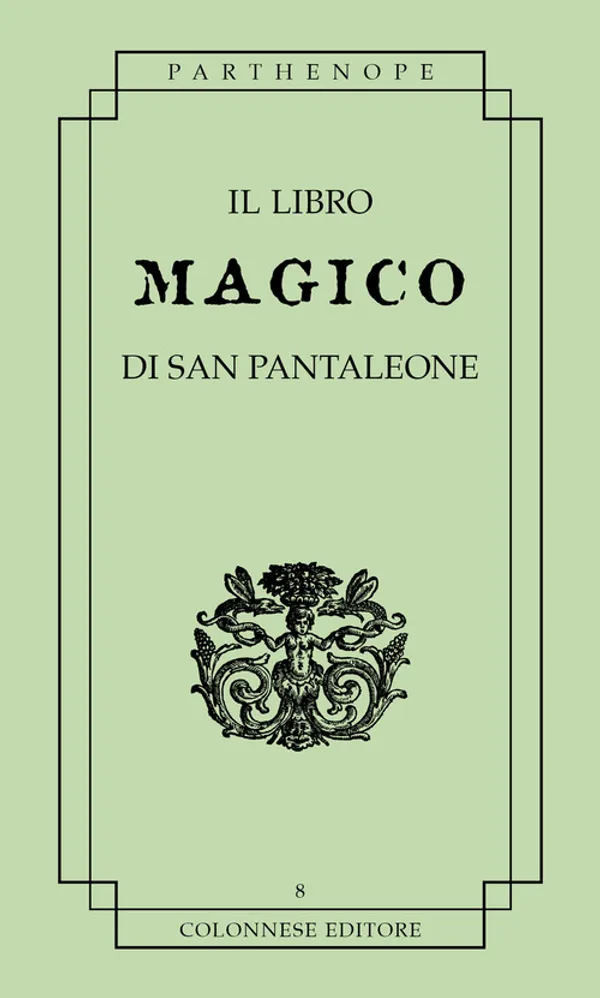 Copertina di Il libro magico di San Pantaleone