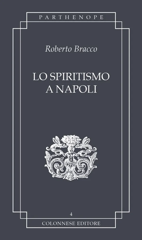 Copertina di Lo spiritismo a Napoli