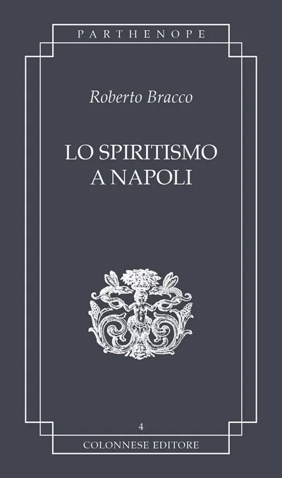 Copertina di Lo spiritismo a Napoli