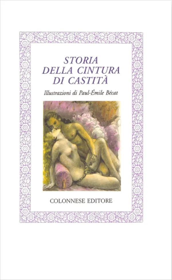 Copertina di Storia della cintura di castità