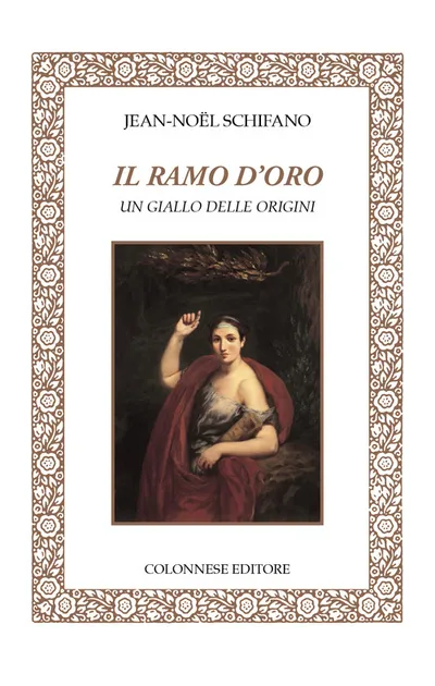 Copertina di Il ramo d'oro. Un giallo delle origini
