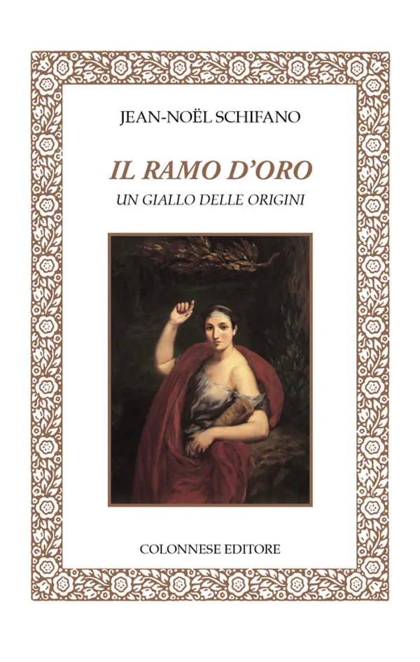 Copertina di Il ramo d'oro. Un giallo delle origini