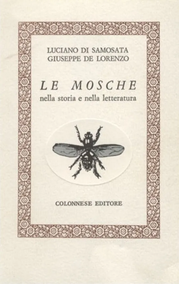 Copertina di Mosche nella storia e nella letteratura