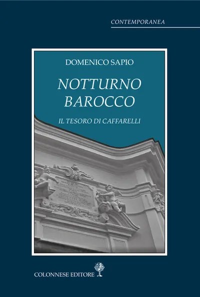 Copertina di Notturno barocco. Il tesoro di Caffarelli
