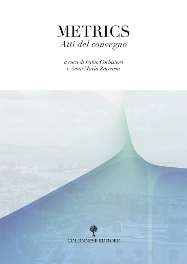 Copertina di Metrics. Atti del convegno