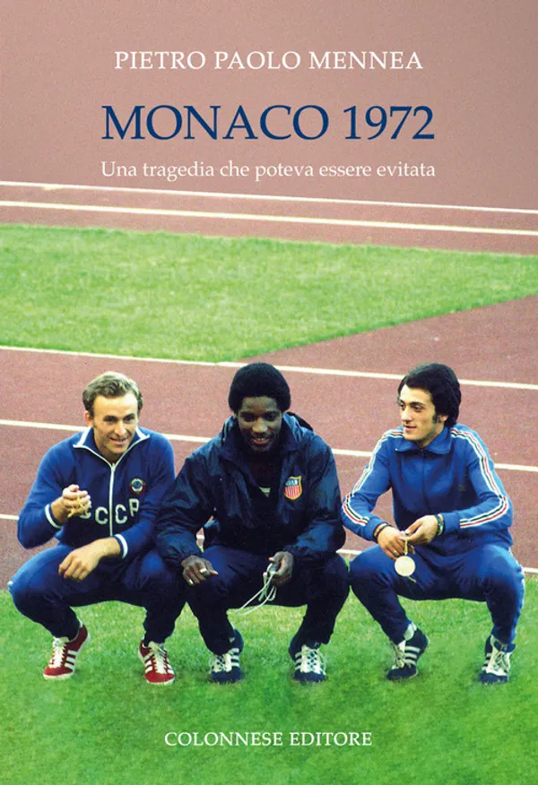 Copertina di Monaco 1972. Una tragedia che poteva essere evitata