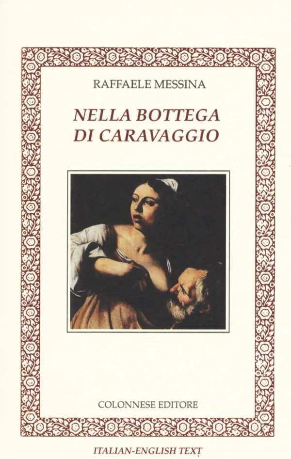 Copertina di Nella bottega di Caravaggio. Ediz. italiana e inglese