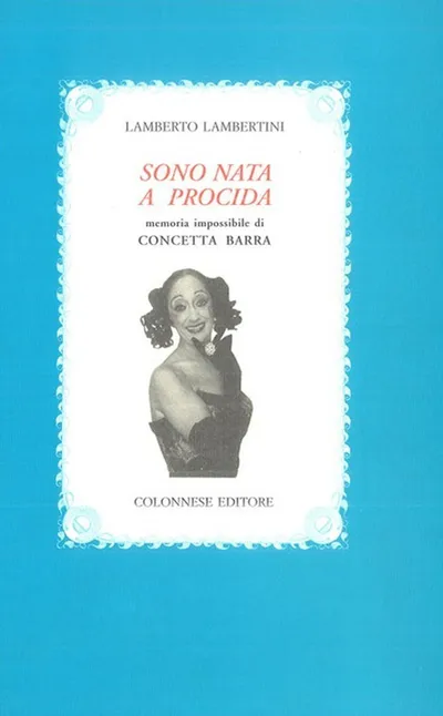 Copertina di Sono nata a Procida. Memoria impossibile di Concetta Barra